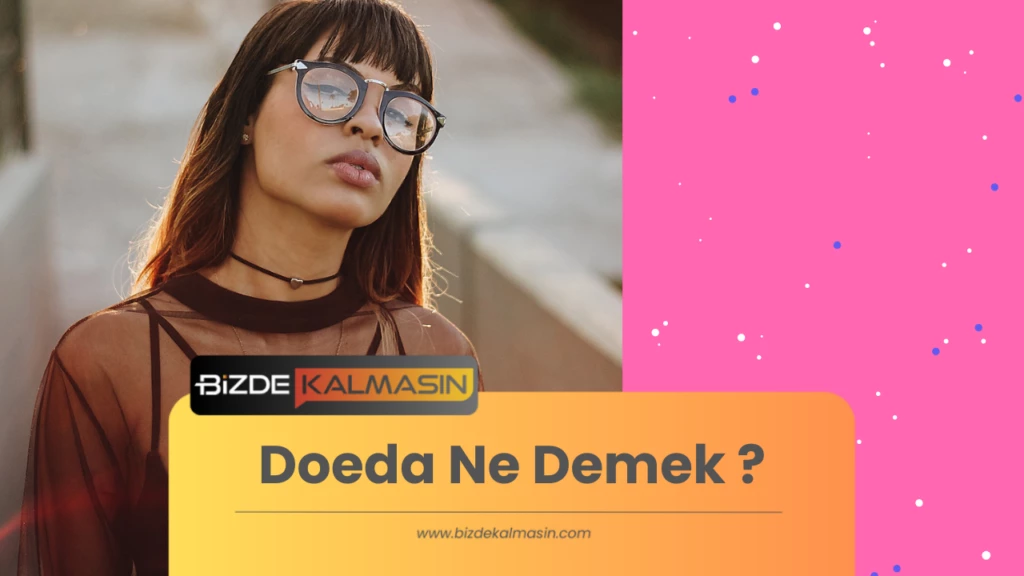 Doeda Ne Demek ?