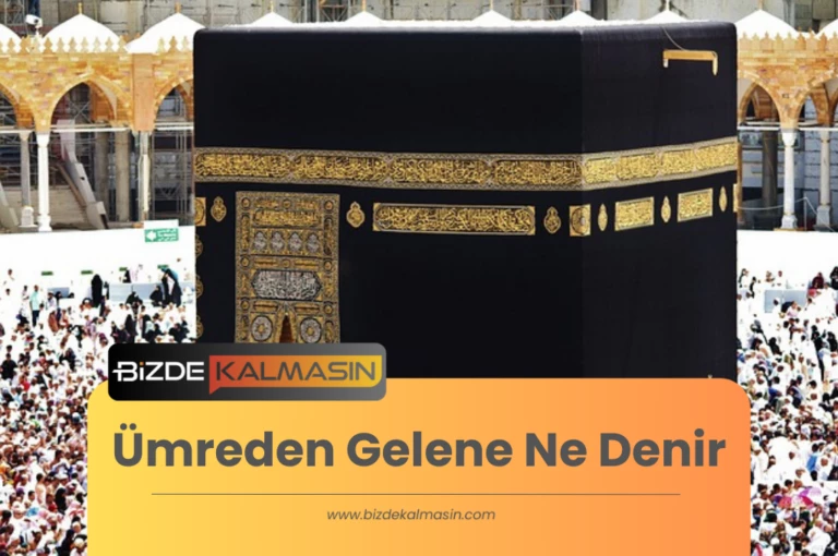 Ümreden Gelene Ne Denir ? – Ümre Kaç Gün Sürer