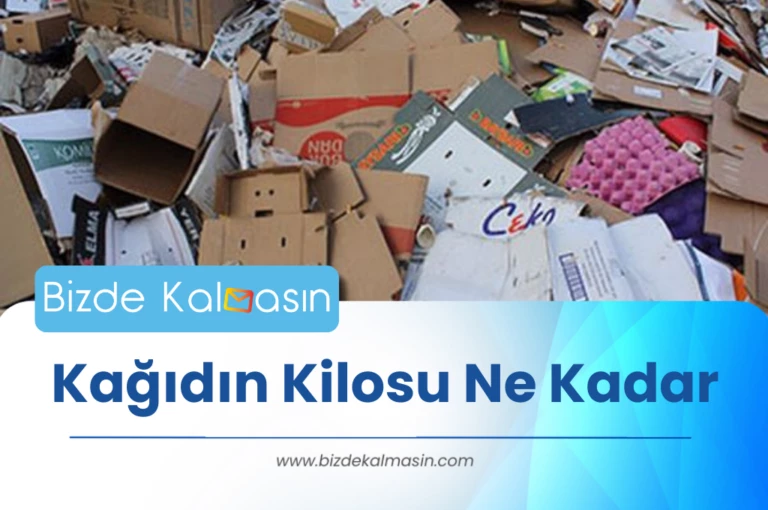 Kağıdın Kilosu Ne Kadar 2025 – Kağıt Hurda Fiyatı