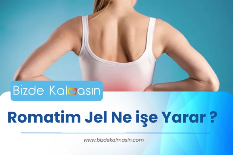 Romatim Jel Ne işe Yarar ? Romatim Jel ne için Kullanılır ?