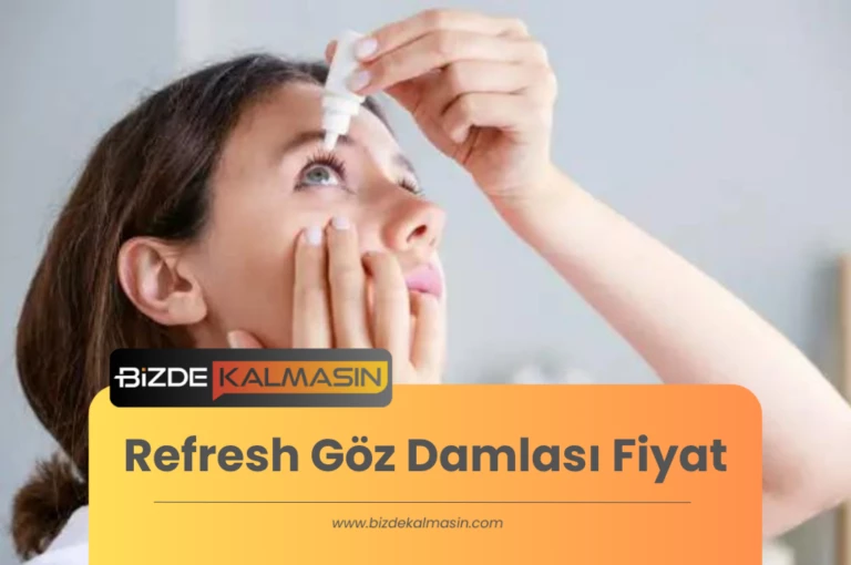 Refresh Göz Damlası Fiyat 2025