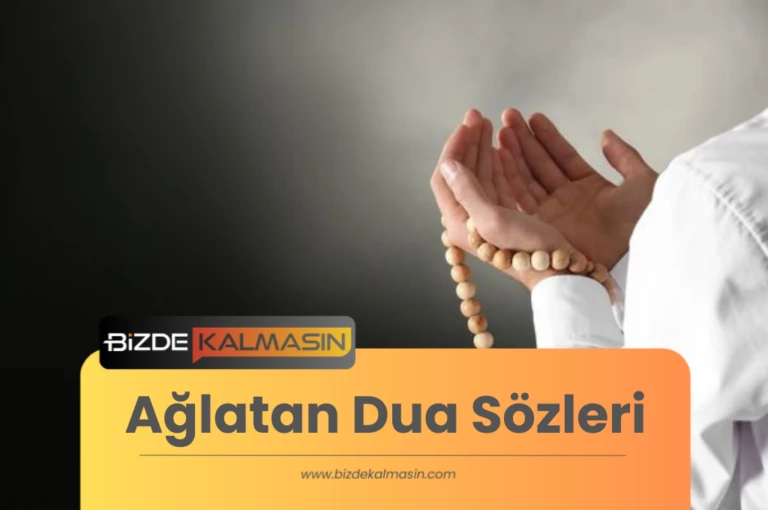 Ağlatan Dua Sözleri