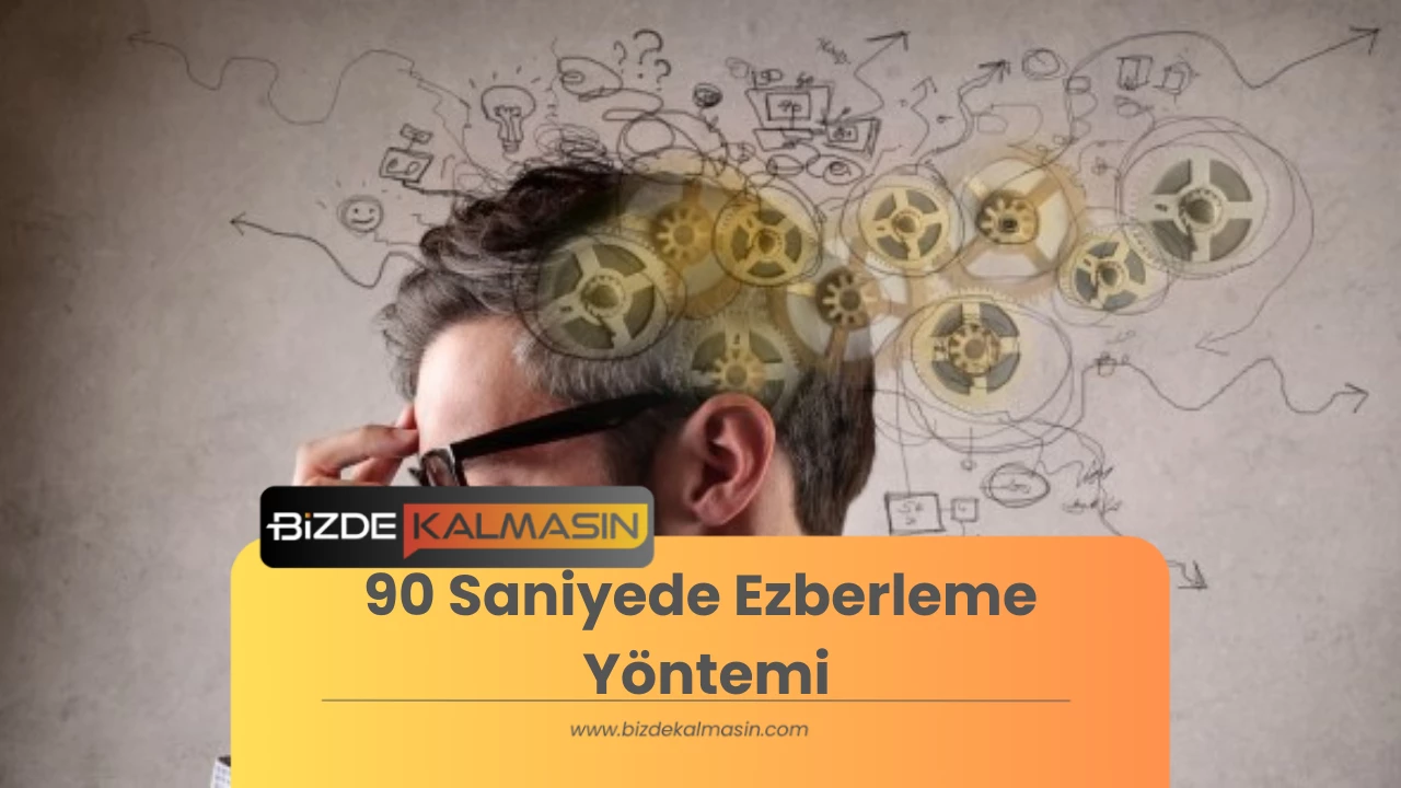 90 Saniyede Ezberleme Yöntemi