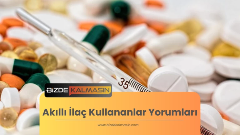 Akıllı İlaç Kullananlar Yorumları – İlaç Hangi Evrede Kullanılır