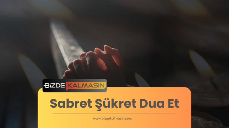 Sabret Şükret Dua Et – Şükür Duası