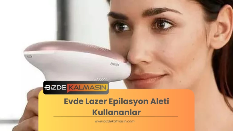 Evde Lazer Epilasyon Aleti Kullananlar ? – Deneyim ve Tavsiyeler