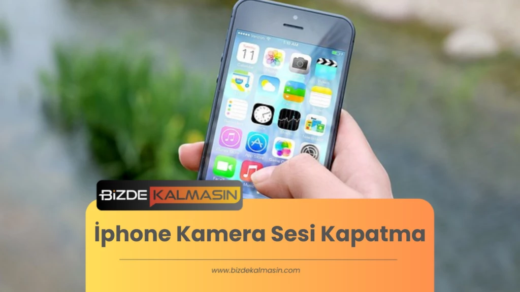 İphone Kamera Sesi Kapatma