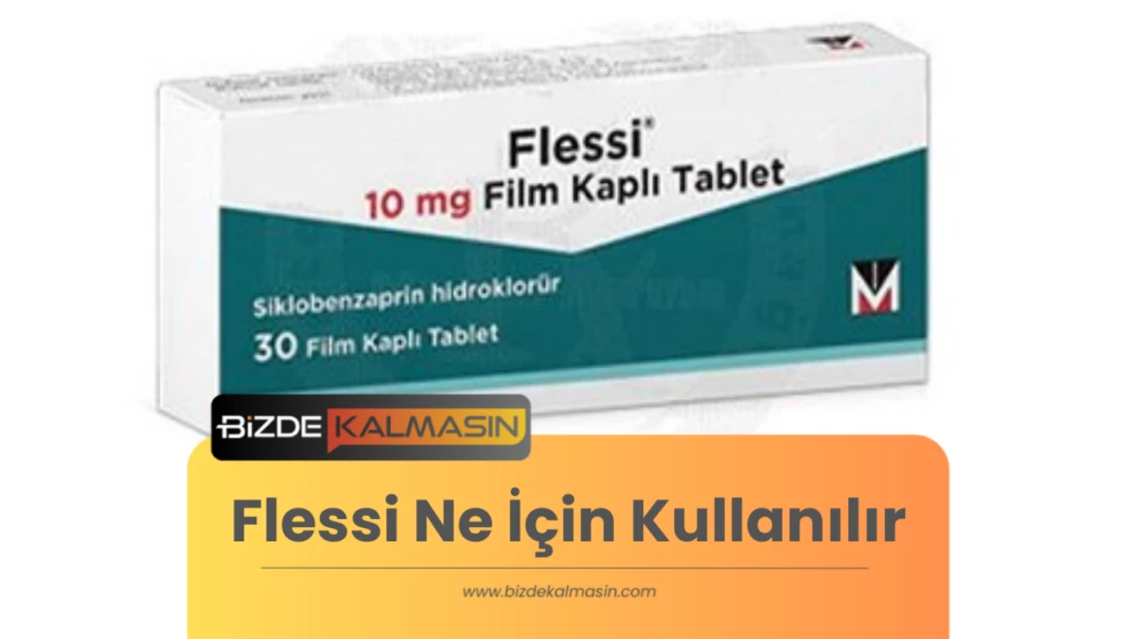 Flessi Ne İçin Kullanılır