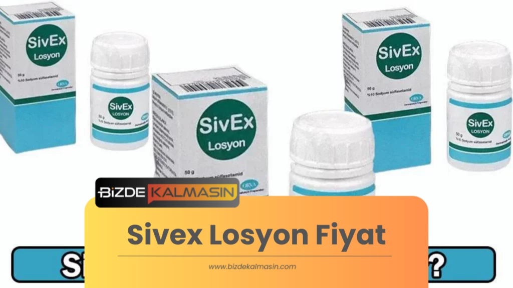 Sivex Losyon Fiyat