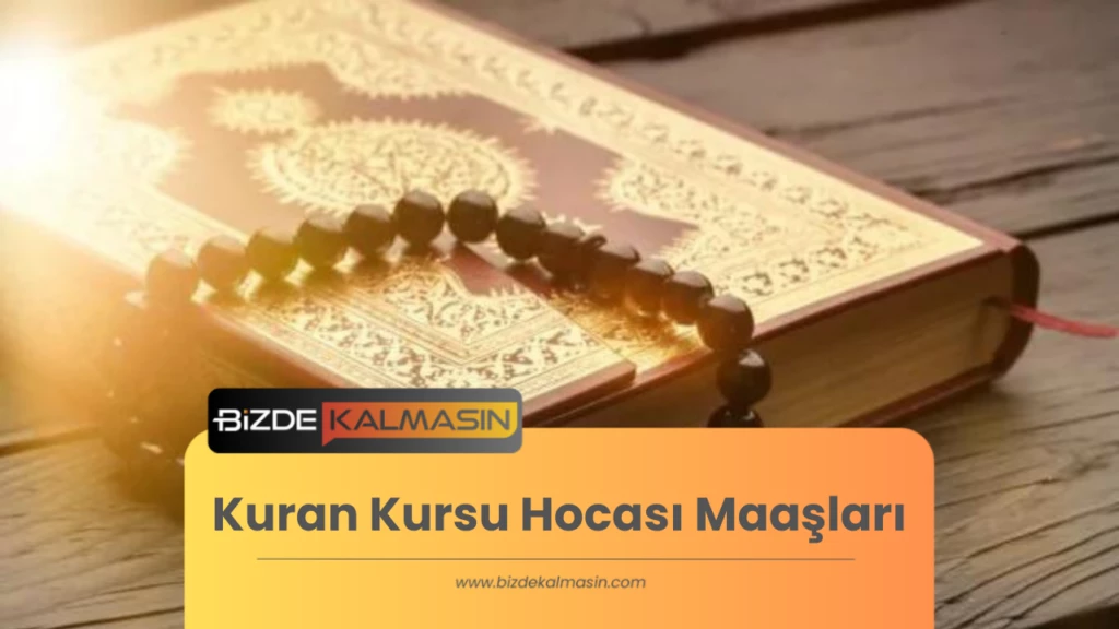 Kuran Kursu Hocası Maaşları