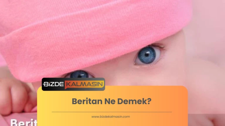 Beritan Ne Demek? Doğanın Gizemli Sesi ve Kürtçedeki Anlamı