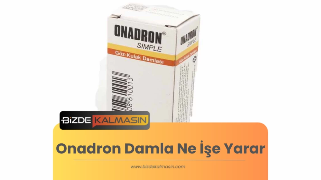 Onadron Damla Ne İşe Yarar 