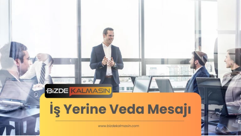 İş Yerine Veda Mesajı