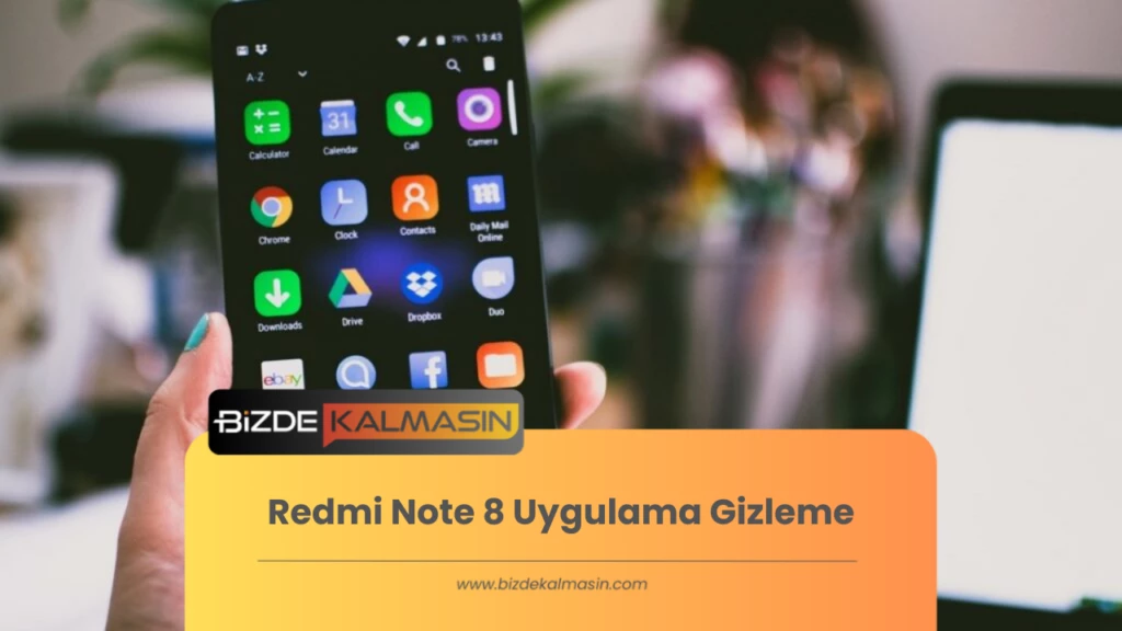 Redmi Note 8 Uygulama Gizleme