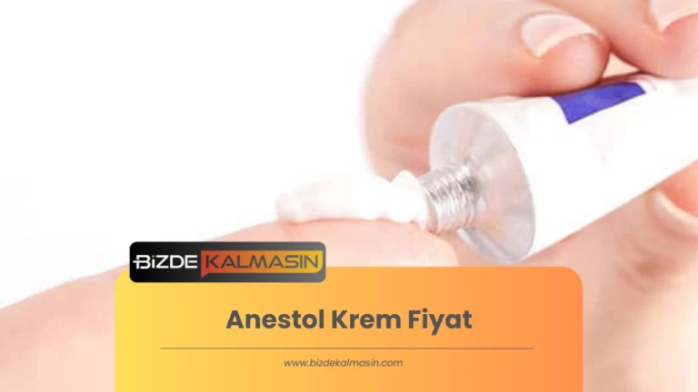 Anestol Krem Fiyat – Şimdi keşfedin, 2025 fiyatları için tıklayın!
