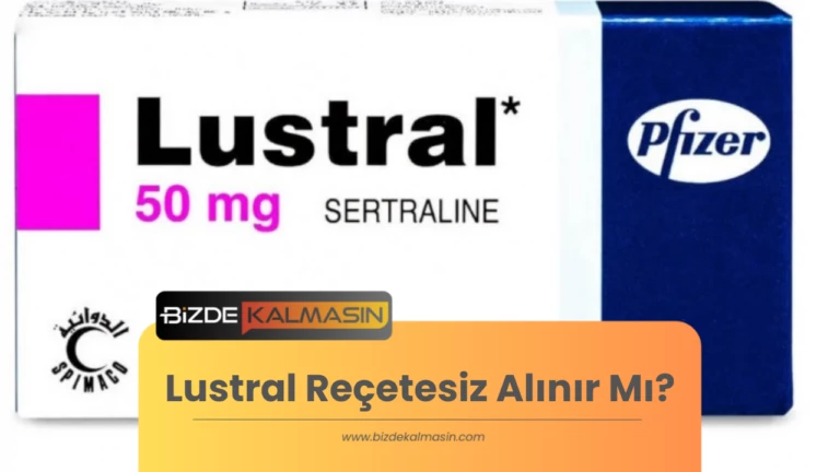 Lustral Reçetesiz Alınır Mı? Lustral’i Hangi Doktor Reçete Eder ?