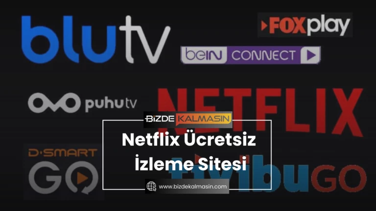 Netflix Ücretsiz İzleme Sitesi – 2025 Güncel Siteler