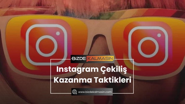 Instagram Çekiliş Kazanma Taktikleri